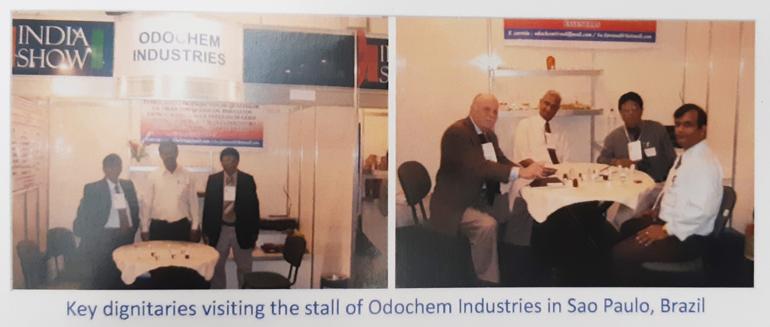 Odochem has been invited by India Trade Promotion Organisation (ITPO) to set up a stall in Sao Paulo, Brazil.