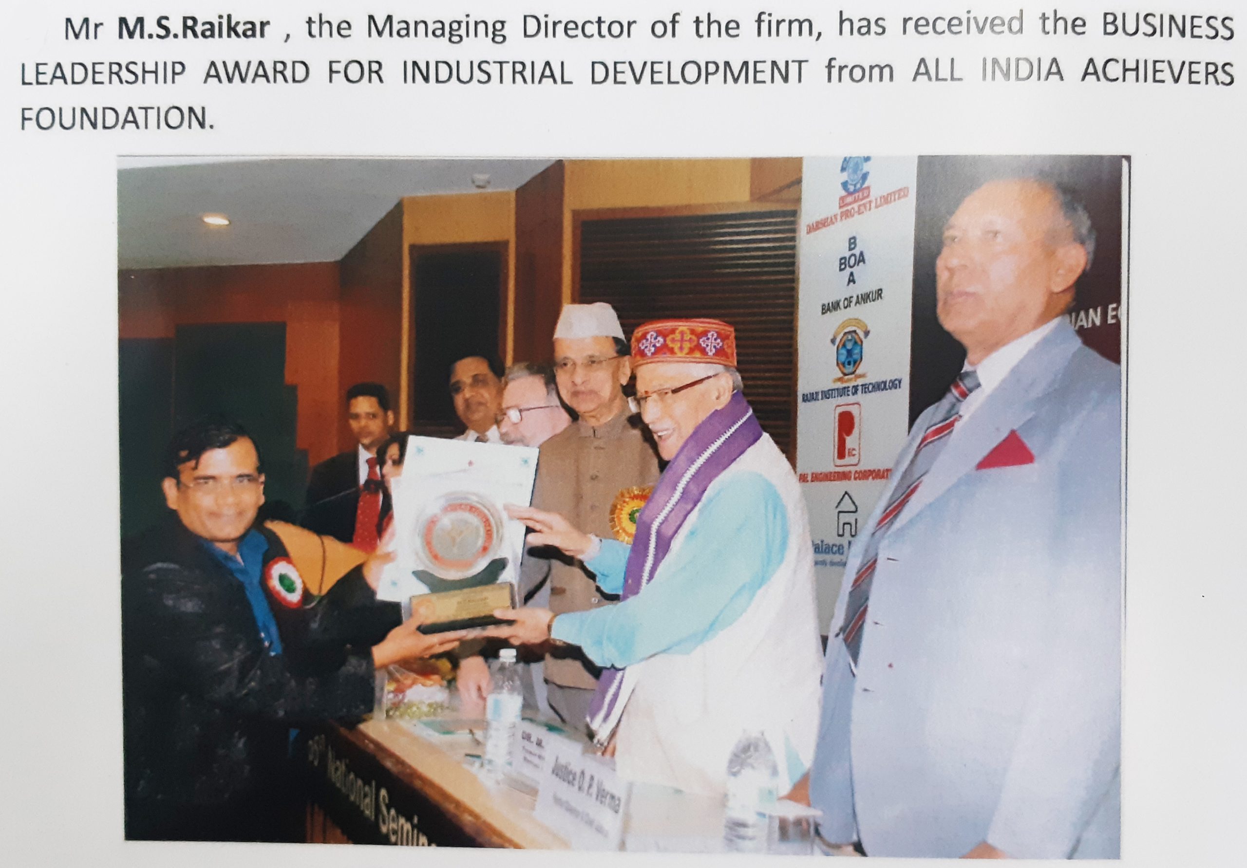 LEADERSHIP AWARD FOR INDUSTRIAL DEVELOPMENT from ALL INDIA ACHIEVERS